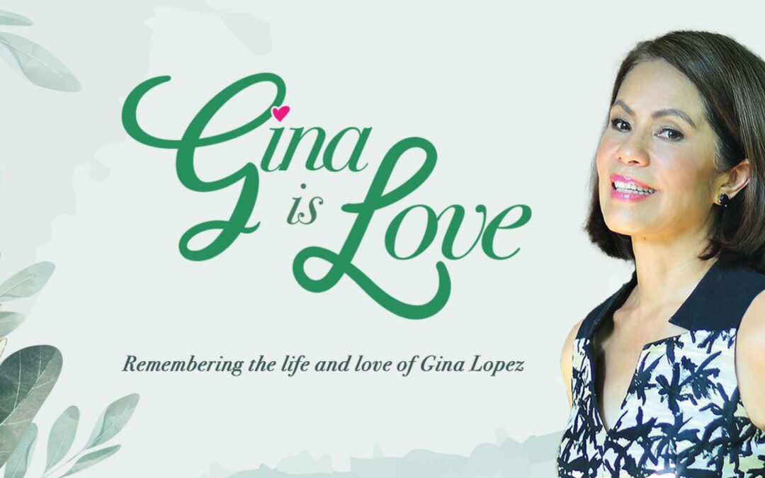 ABS-CBN Foundation celebrates the life and love of Gina Lopez